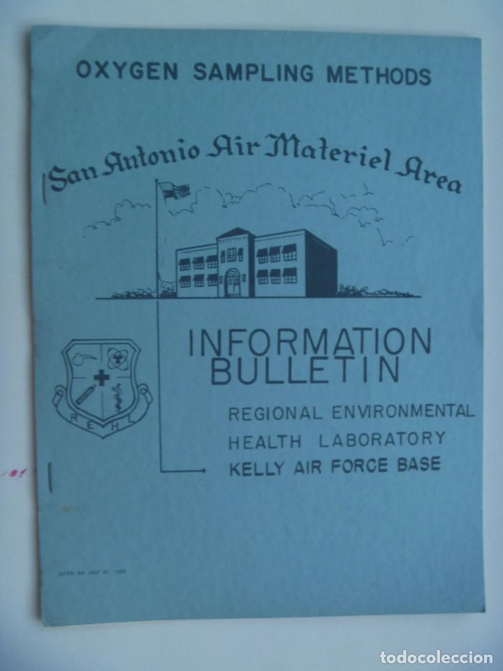 Militaria: EJERCITO ESTADOS UNIDOS: BOLETIN INFORMATIVO SOBRE BOMBONAS DE OXIGENO. BASE KELLY AIR. INGLES