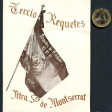 Militaria: CARLISMO, DOCUMENTO, 7º ANIVERSARIO TERCIO REQUETÉS A Nª Sª DE MONTSERRAT, 1943