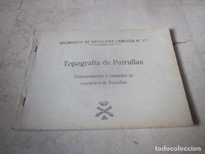 Militaria: TOPOGRAFIA DE PATRULLAS - REGIMIENTO DE ARTILLERIA CAMPA&Ntilde;A N&ordm; 17 - MILI A&Ntilde;OS 70