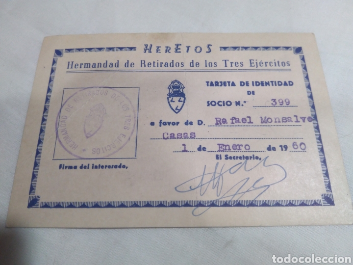 Militaria: HERETOS- HERMANDAD DE RETIRADOS DE LOS TRES EJ&Eacute;RCITOS- TARJETA IDENTIDAD, 1960