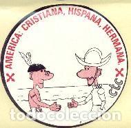 Militaria: Pegatina Comuni&oacute;n Tradicionalista Carlista. Am&eacute;rica: Cristiana, Hispana, Hermana