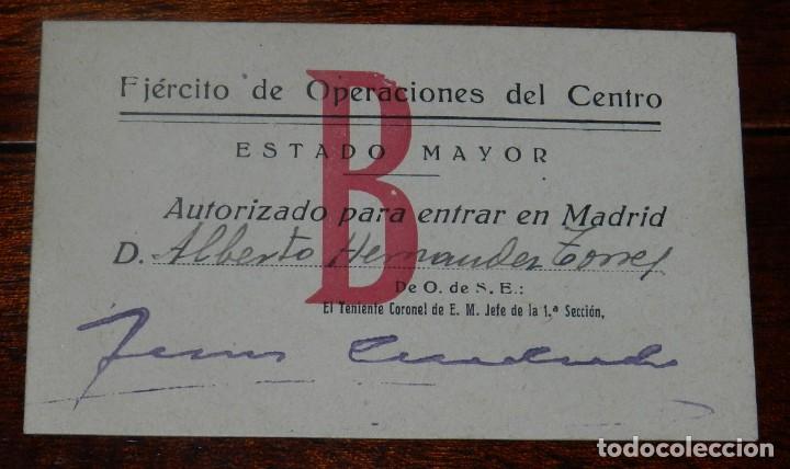 Militaria: TARJETA PLENA GUERRA CIVIL, EJERCITO DE OPRCIONES DEL CENTRO, SALVOCONDUCTO, AUTORIZACION PARA ENTRA