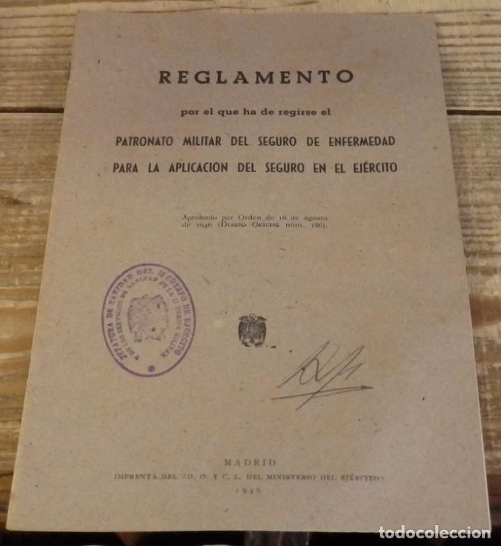 Militaria: 1946, REGLAMENTO PATRONATO MILITAR DEL SEGURO DE ENFEMEDAD,27 PAGINAS