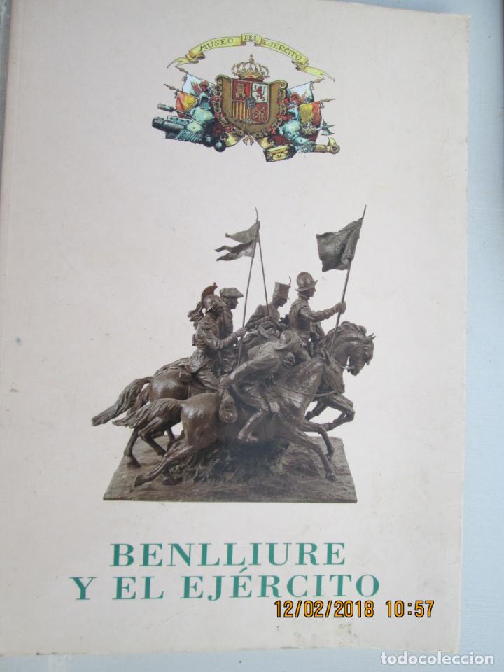 Militaria: BENLLIURE Y EL EJERCITO - MUSEO DE EJERCITO 1998 - MINISTERIO DE DEFENSA - Foto 1