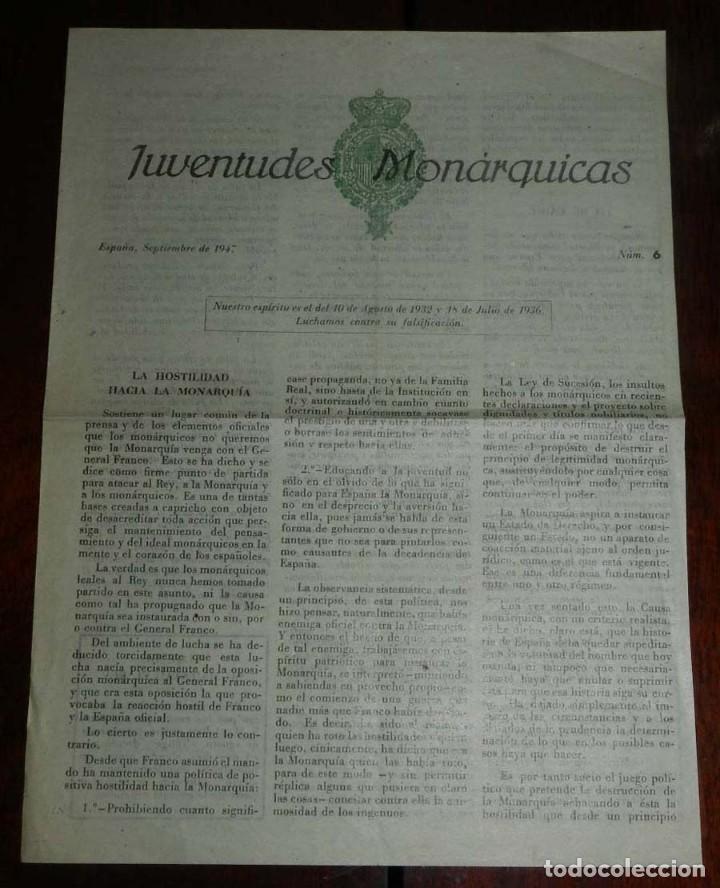 Militaria: PROPAGANDA DE LAS JUVENTUDES MONARQUICAS. BOLETIN MENSUAL. N&ordm; 6. SEPTIEMBRE DE 1947. TIENE 4 PAGINAS