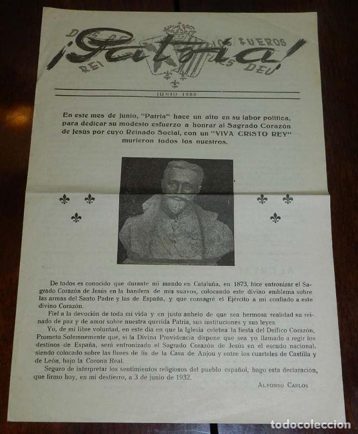 Militaria: PUBLICACION &iexcl; PATRIA !, JUNIO 1955, CARTA DE ALFONSO CARLOS EN 1932, TIENE 4 PAG. TAMA&Ntilde;O FOLIO.