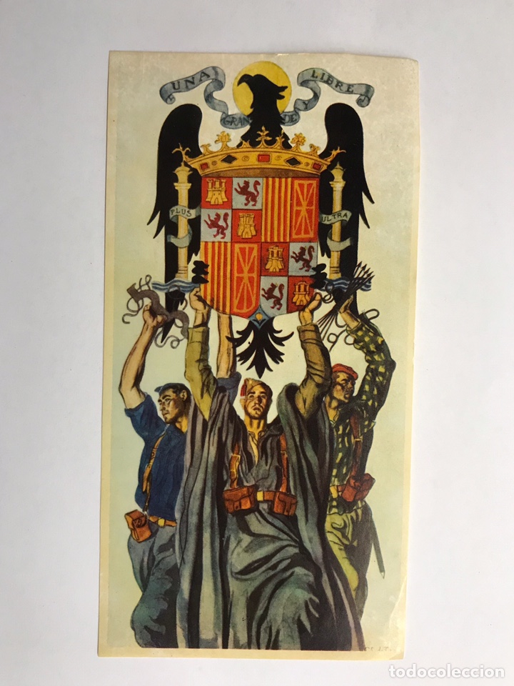 Militaria: ESPA&Ntilde;A. Una, Grande y Libre... Cromolitograf&iacute;a. Tama&ntilde;o Postal (h.1950?)