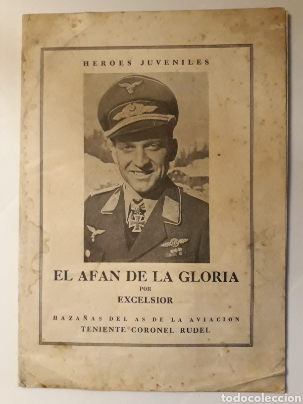 Militaria: EL AF&Aacute;N DE LA GLORIA EXCELSIOR
