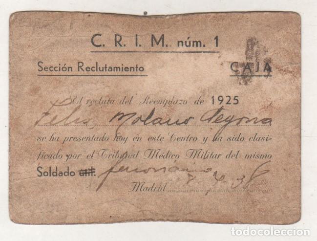 Militaria: Guerra Civil Secci&oacute;n de reclutamiento Recluta de reemplazo 1925 Madrid 8/7/1938