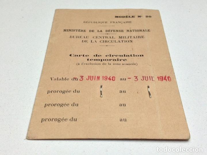 Militaria: CARTA DE TRANSPORTE TEMPORAL FRANCIA A&Ntilde;O 1940 - CARTE DE CIRCULATION TEMPORAIRE