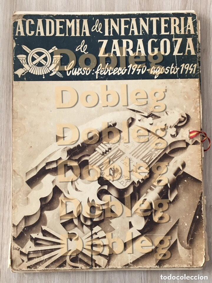 Militaria: &Aacute;lbum promoci&oacute;n 1940/41 de la AGM de Zaragoza