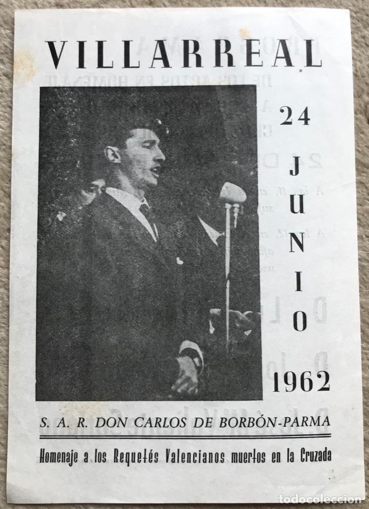 Militaria: Raro programa Carlista - Villarreal - Homenaje a los Requetes Valencianos muertos en la Cruzada