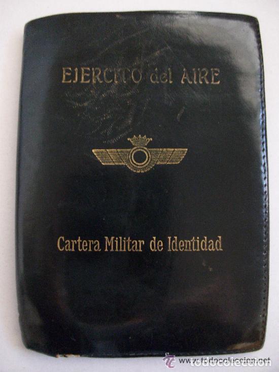 Militaria: AVIACION - EJERCITO DEL AIRE : CARTERA MILITAR DE IDENTIDAD . EPOCA DE FRANCO