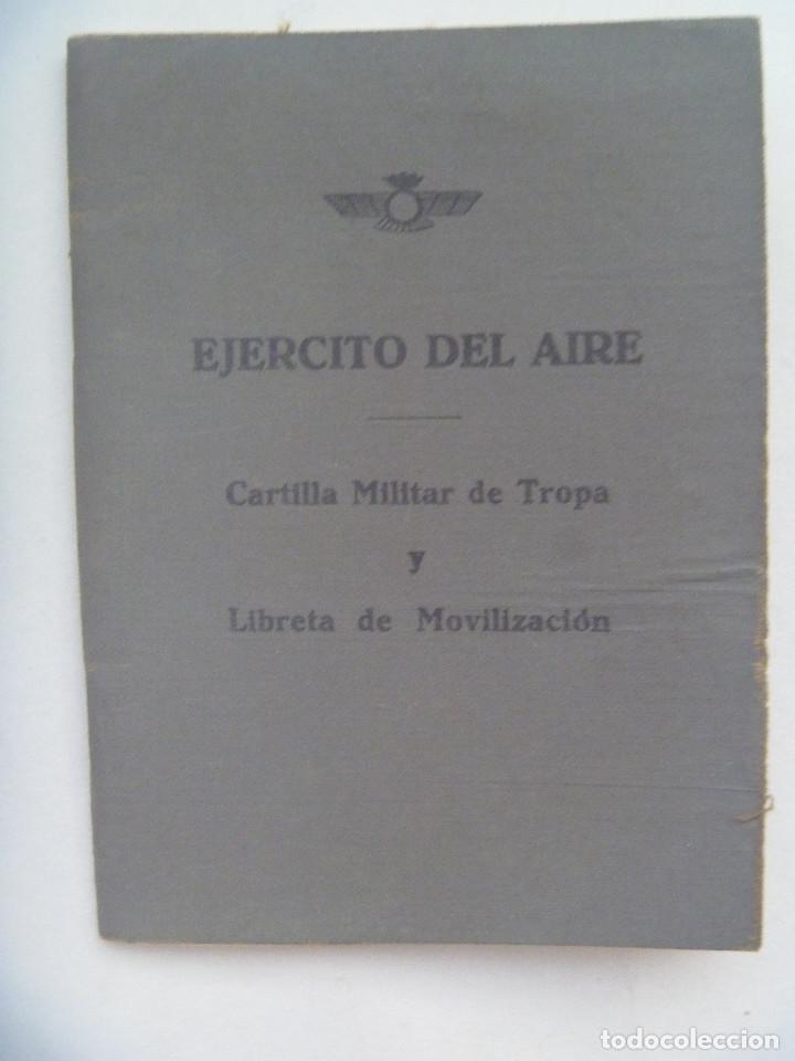 Militaria: AVIACION - EJERCITO AIRE: CARTILLA MILITAR DE TROPA Y LIBRETA MOVILIZACION. EPOCA DE FRANCO. SEVILLA