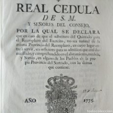 Militaria: DOCUMENTO ORIGINAL 1775 - CARLOS III - REAL CEDULA - ORDENANZA REAL - REEMPLAZO DE QUINTOS EJERCITO