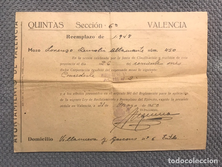 Militaria: MILITAR. QUINTAS SECCI&Oacute;N 6a. Documento concesi&oacute;n de pr&oacute;rroga. Valencia, Mayo de 1950