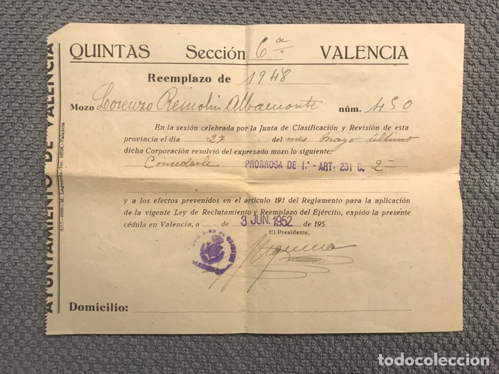 Militaria: MILITAR. QUINTAS SECCI&Oacute;N 6a. Documento concesi&oacute;n de pr&oacute;rroga. Valencia, Junio de 1952