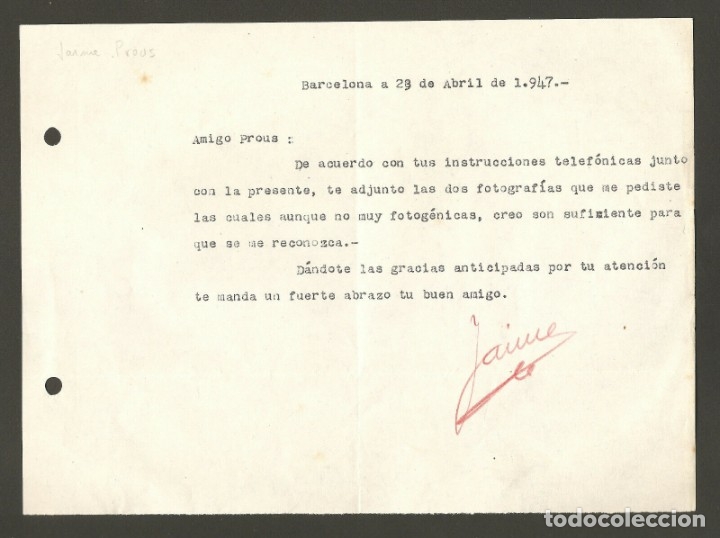 Military Antiques: CARTA DIRIGIDA ENLACE SECTORES DE  F.E.T (JAIME PROUS)APORTANDO FOTOS ,ABRIL 1947