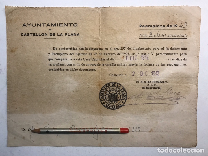 Military Antiques: AYUNTAMIENTO DE CASTELL&Oacute;N DE LA PLANA. De conformidad con lo dispuesto.... Reemplazo de 1943