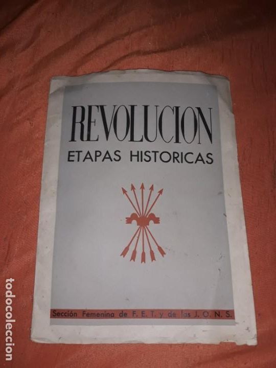Militaria: Antiguo librillo militar revoluci&oacute;n etapas hist&oacute;ricas, secci&oacute;n femenina ,a&ntilde;os 40