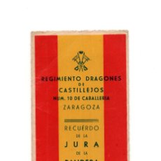 Militaria: CABALLERÍA.- RECUERDO DE LA JURA DE BANDERA. REGIMIENTO DE DRAGONES DE CASTILLEJOS Nº10. 1955. Lote 191110227