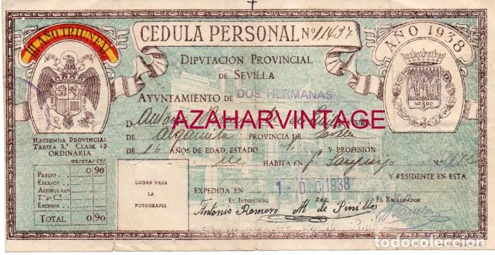 Militaria: DOS HERMANA,SEVILLA, 1938, GUERRA CIVIL, CEDULA PERSONAL, REVERSO SALVOCONDUCTO