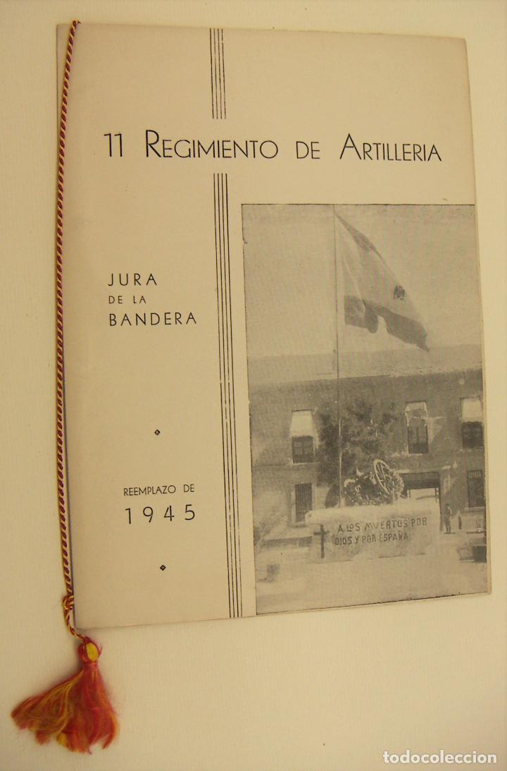 Militaria: JURA DE BANDERA 11 REGIMIENTO DE ARTILLER&Iacute;A REEMPLAZO 1945