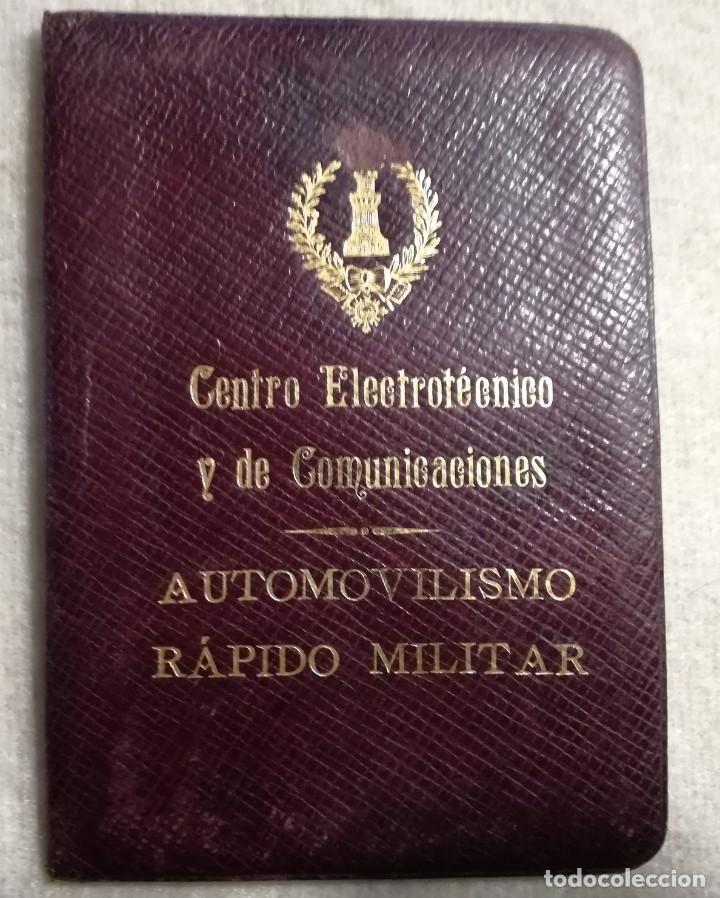 Militaria: Automovil&iacute;smo R&aacute;pido Militar. Certificado de Conducci&oacute;n. Burgos 1926. Capit&aacute;n de Sanidad Militar