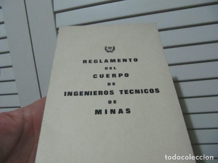 Militaria: REGLAMENTO DEL CUERPO DE INGENIEROS TECNICOS DE MINAS A&Ntilde;OS 70