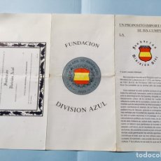 Militaria: FOLLETO DE INSCRIPCIÓN MIEMBRO DE HONOR,FUNDACIÓN DIVISIÓN AZUL,1941-1991,DIVISIONARIO