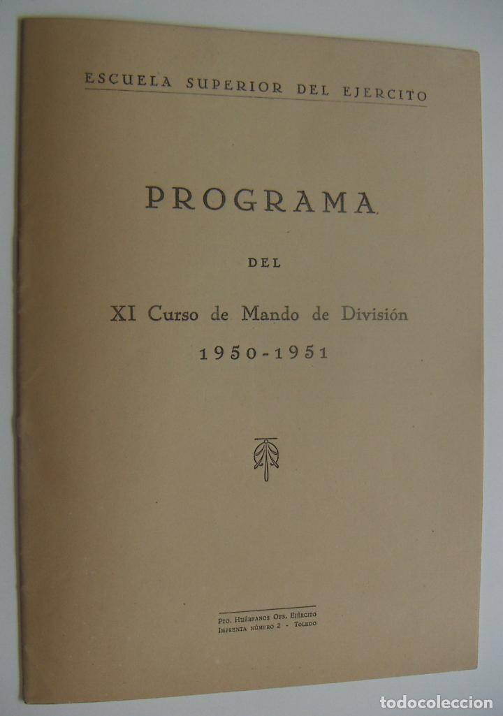 Militaria: PROGRAMA DEL XI CURSO DE MANDO DE DIVISION 1950-1951 - Foto 1
