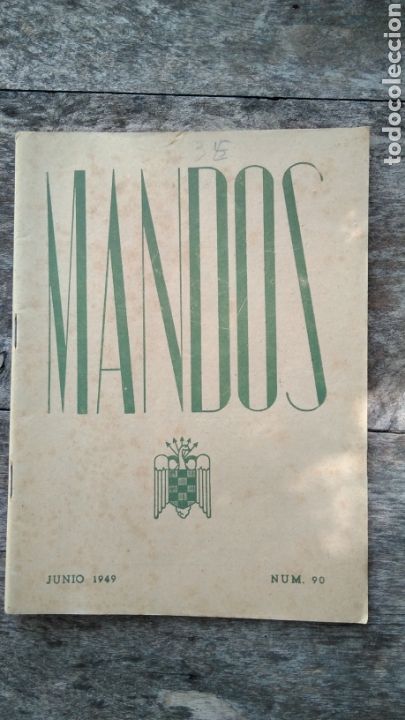 Militaria: Mandos,lecciones, normas, circulares,&oacute;rdenes,y consignas del frente de juventudes