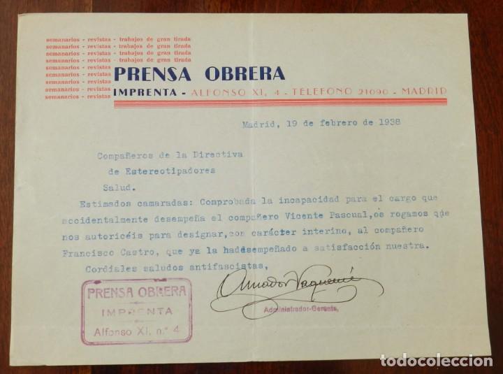 Militaria: PRENSA OBRERA, IMPRENTA. MADRID 19 DE FEBRERO DE 1938, GUERRA CIVIL, CON FIRMA MANUSCRITA Y SELLO EN