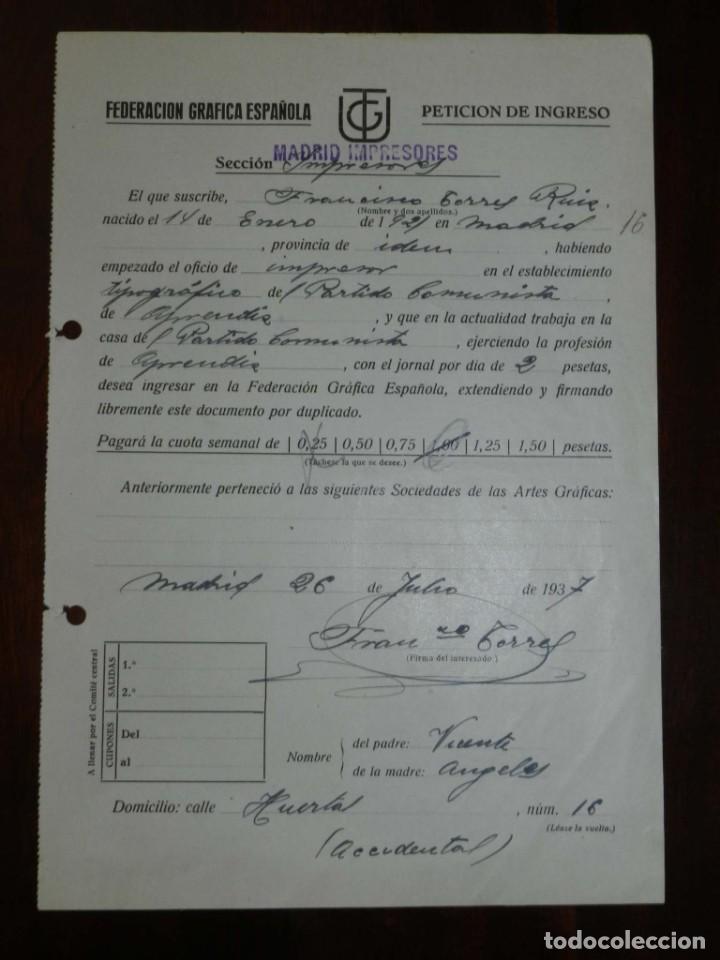 Militaria: DOCUMENTO DE LA FEDERACION GRAFICA ESPA&Ntilde;OLA, PETICION DE INGRESO, A&Ntilde;O 1937, PLENA GUERRA CIVIL, MIDE
