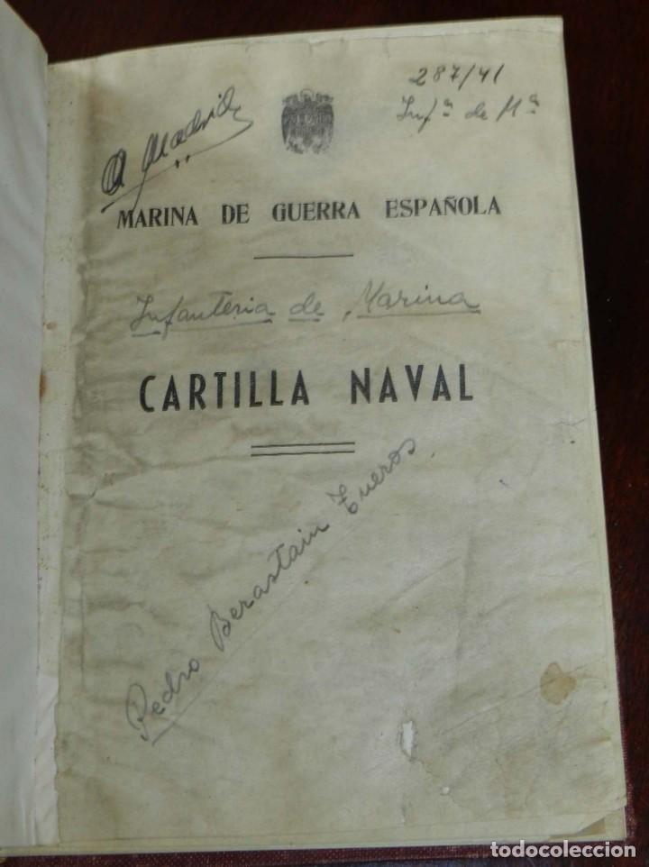 Militaria: CARTILLA NAVAL MARINA DE GUERRA ESPA&Ntilde;OLA, MARINERO DE CASTRO URDIALES, SANTANDER, REEMPLAZO DE 1941,