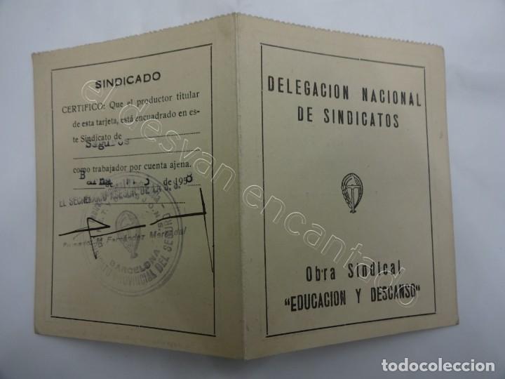 Militaria: DELEGACION NACIONAL DE SINDICATOS. Carnet EDUCACION Y DESCANSO. A&ntilde;os 50s