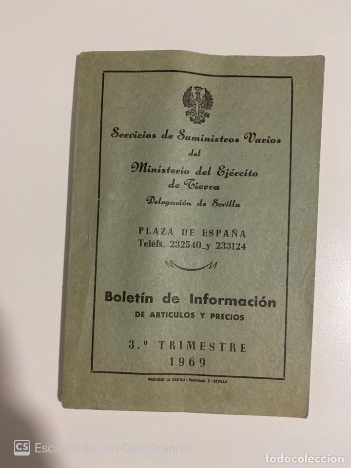Militaria: SERVICIO DE SUMINISTROS VACIOS DEL MINISTERIO DEL EJERCITO. SEVILLA. BOLETIN OFICIAL. 1969.