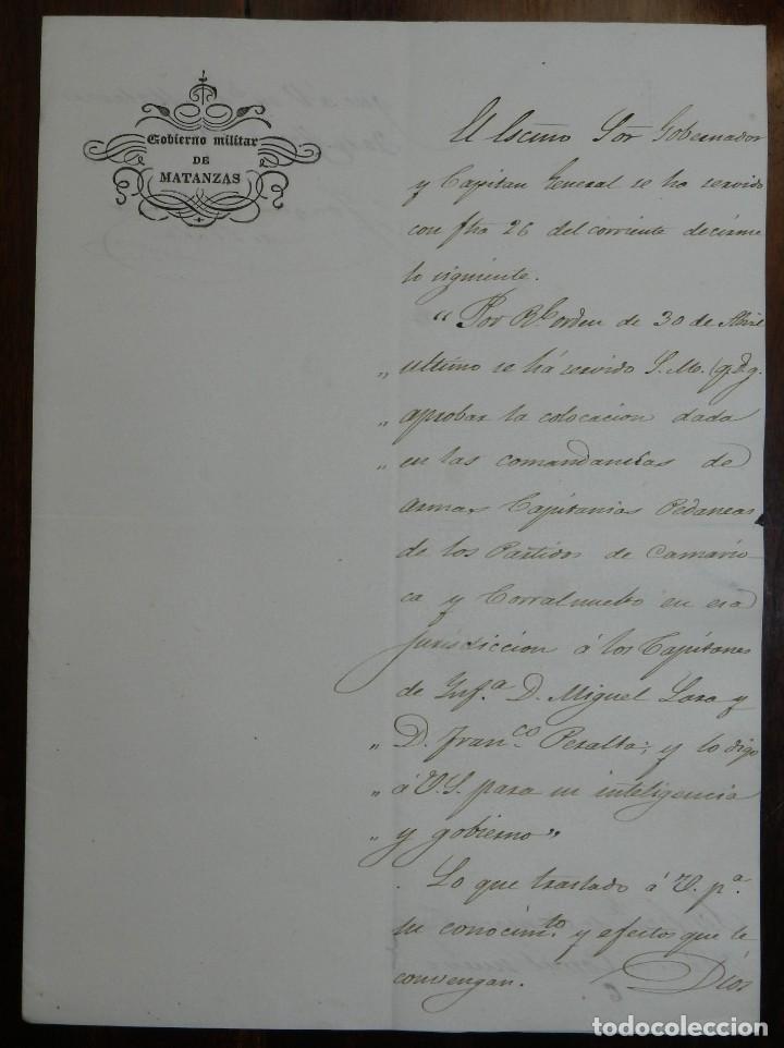 Militaria: CARTA MANUSCRITA DEL GOBIERNO MILITAR MATANZAS (CUBA), ESCRITA EL 30 DE JUNIO DE 1852, FIRMADA POR J