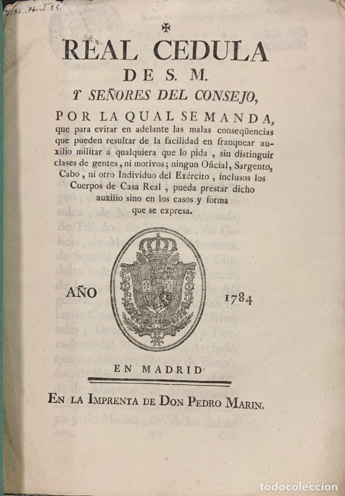 Militaria: Real C&eacute;dula.....Auxilio Militar. 1784