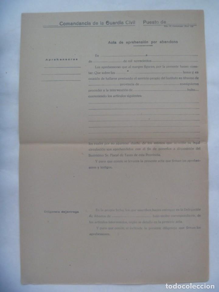 Militaria: GUARDIA CIVIL - COMANDANCIA , PUESTO DE ....: IMPRESO PARA ACTA DE APREHENSION POR ABANDONO. A&Ntilde;OS 40