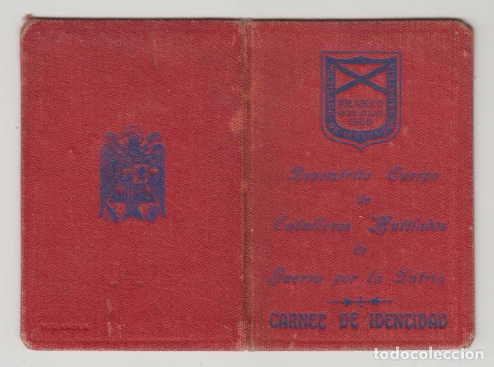 Militaria: carnet t&iacute;tulo documentaci&oacute;n... BENEMERITO CUERPO DE CABALLEROS MUTILADOS DE GUERRA POR LA PATRIA