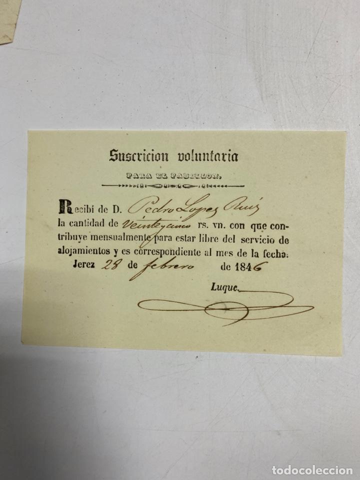 Military Antiques: JEREZ,1846.SUSCRIPCION VOLUNTARIA PARA PABELLON.RECIBI PARA ESTAR LIBRE DEL SERVICIO DE ALOJAMIENTO