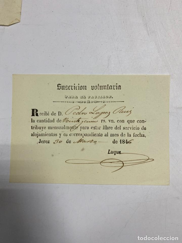Military Antiques: JEREZ,1846.SUSCRIPCION VOLUNTARIA PARA PABELLON.RECIBI PARA ESTAR LIBRE DEL SERVICIO DE ALOJAMIENTO