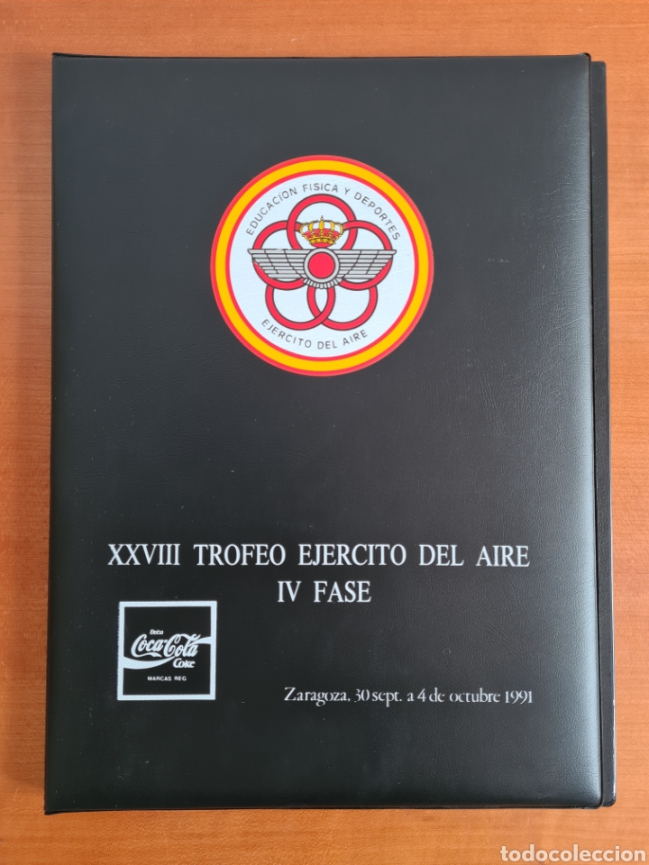 Militaria: Carpeta XXVIII Trofeo Ej&eacute;rcito Aire Educaci&oacute;n F&iacute;sica y Deporte publicidad Coca-Cola Zaragoza 1991