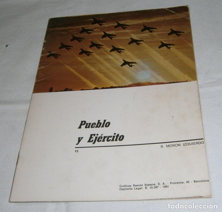 Militaria: pueblo y ejercito S.Moron Izquierdo a&ntilde;o 1981