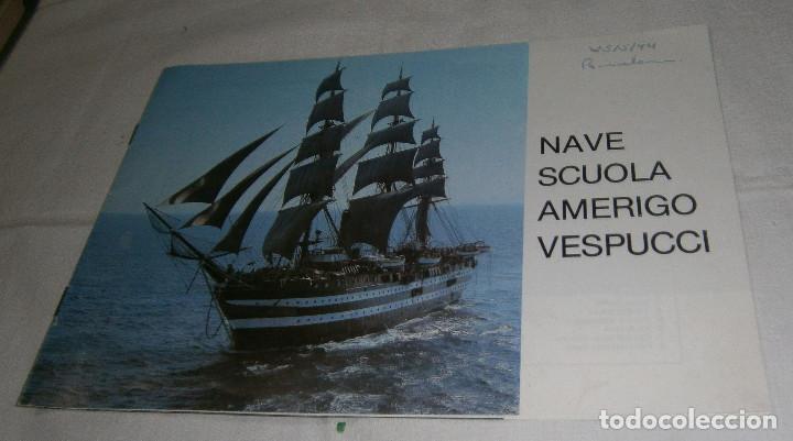Militaria: folleto de la nave scuola amerigo vespuccio historia de la nave italiano