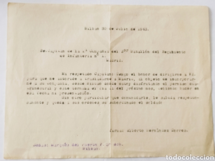 Militaria: CARTA DE 1943 DE UN SOLDADO A SU CAPIT&Aacute;N PARA REINCORPORARSE A SU COMPA&Ntilde;&Iacute;A