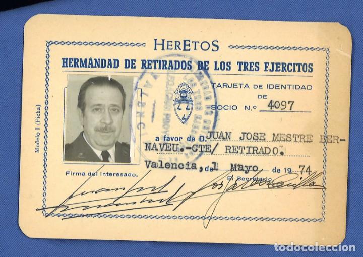 Militaria: Carnet Heretos. Hermandad de Retirados de los Tres Ej&eacute;rcitos. Valencia, 1974