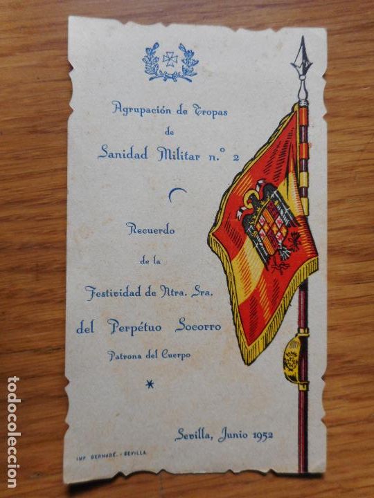 Militaria: RECUERDO AGRUPACION TROPAS.SANIDAD MILITAR N&ordm; 2.FESTIVIDAD VIRGEN PERPETUO SOCORRO.SEVILLA 1952