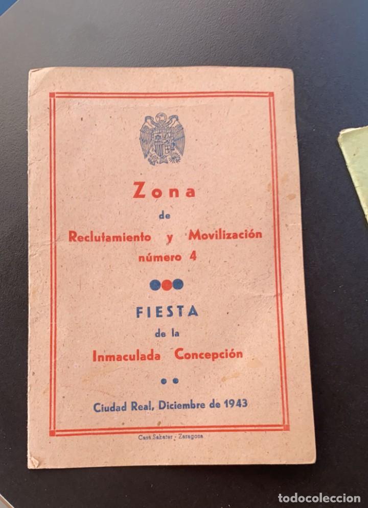 Militaria: ZONA DE RECLUTAMIENTO Y MOVILIZACION NUMERO 4 FIESTA DE LA INMACULADA CONCEPCI&Oacute;N 1943